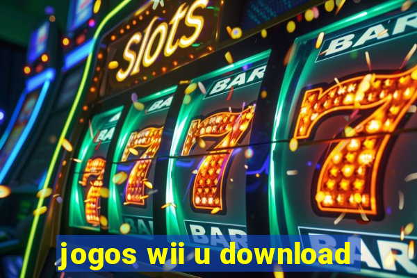 jogos wii u download